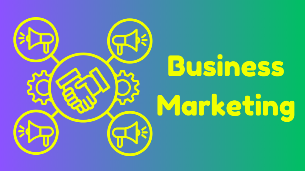 Business Marketing