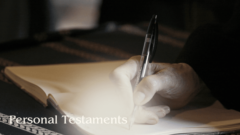 The Power of Personal Testaments: Inspiring Connection and Transformation