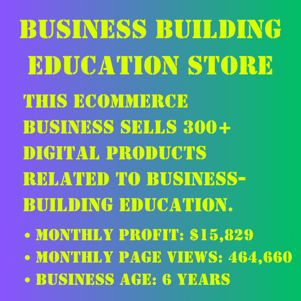 Ecommerce Store a Business Opportunity 
Business Building Education Store