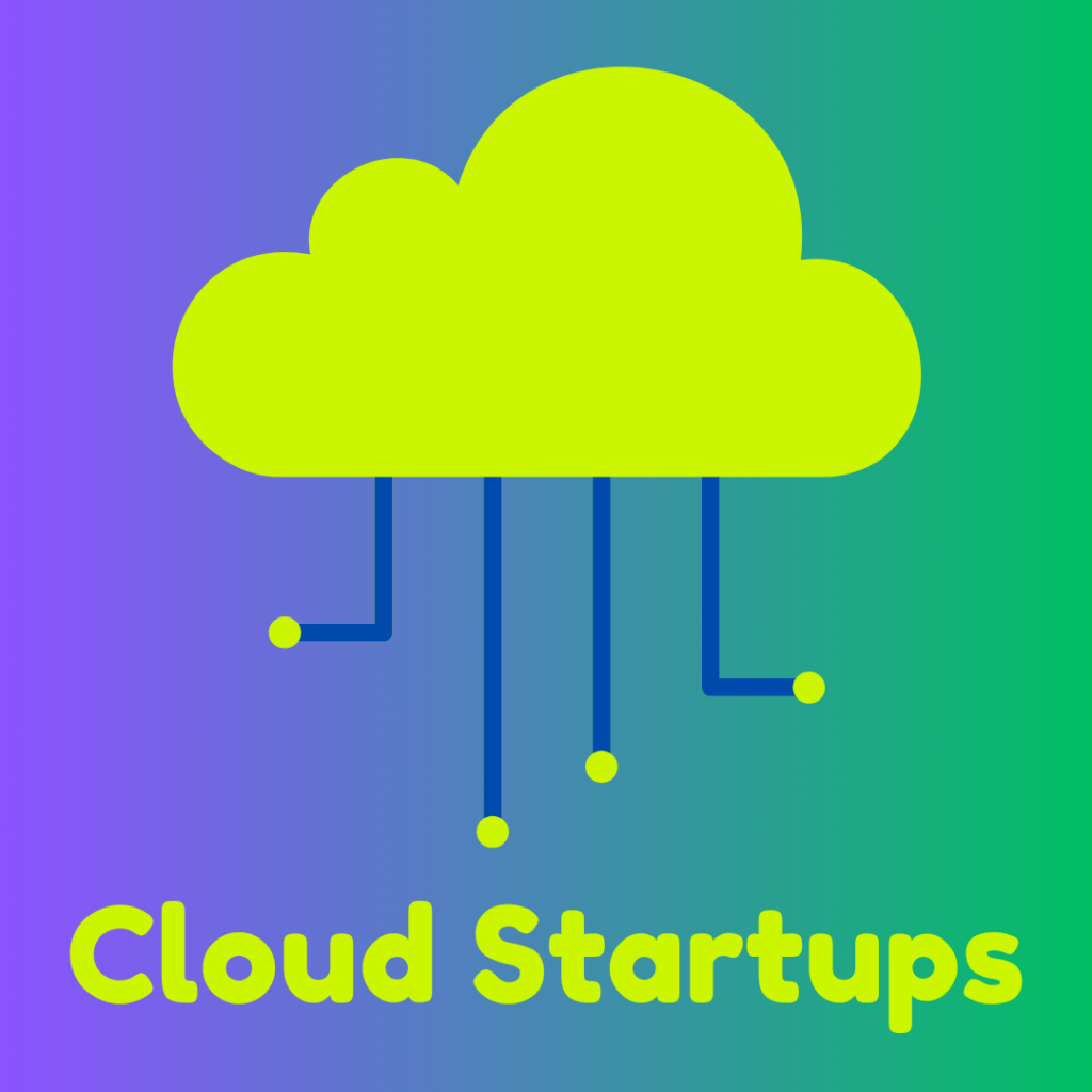 Cloud Startups