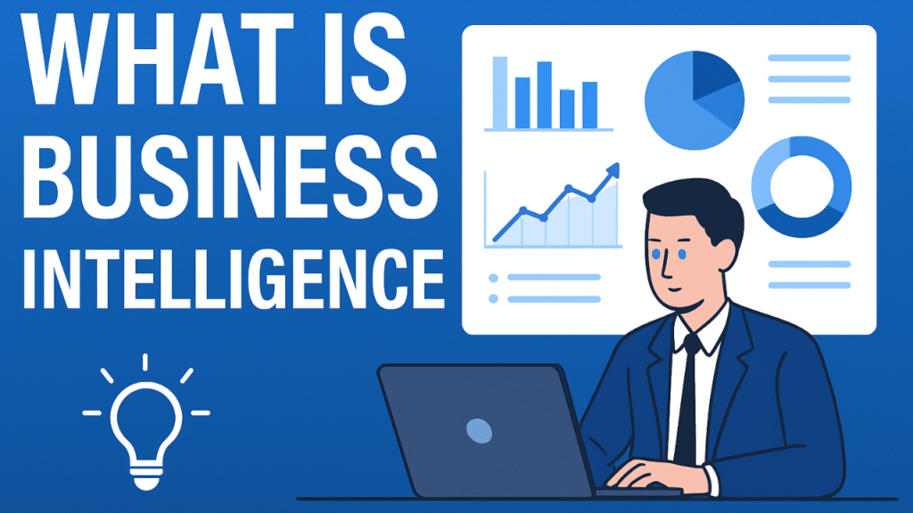 Business Intelligence