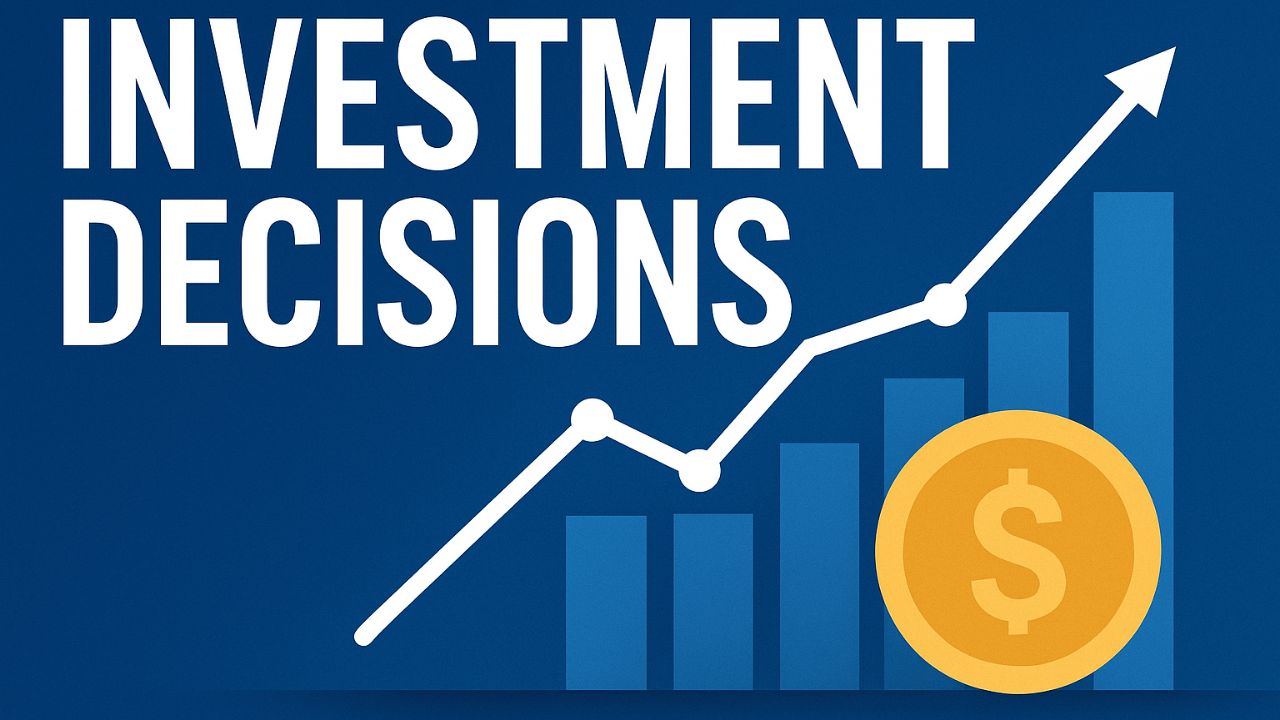 Investment Decisions