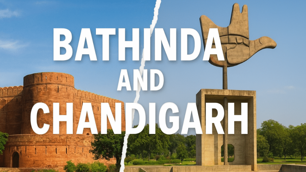 Bathinda and Chandigarh: 7 Shocking City Truths
