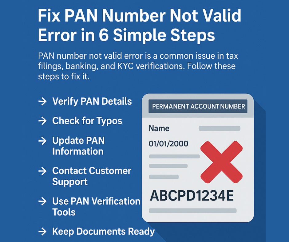 PAN Number Not Valid Error – Fix It (6 Unique Steps) 1 PAN Number Not Valid Error