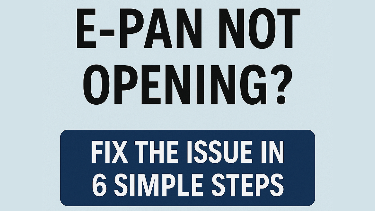 E-PAN Not Opening
