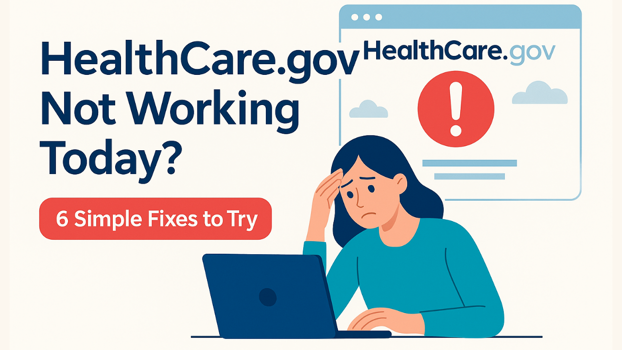 HealthCare.gov Not Working Today