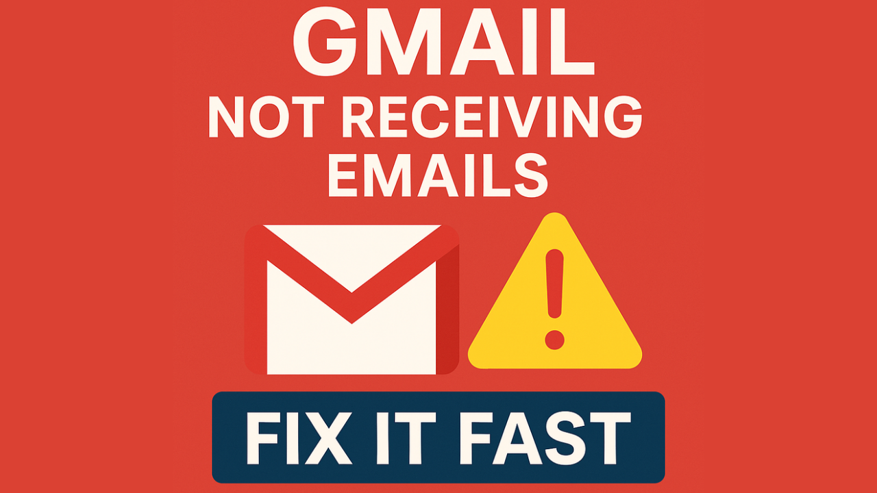 Gmail Not Receiving Emails – 7 Powerful Fixes Today 1 Gmail Not Receiving Emails - Fix It Fast