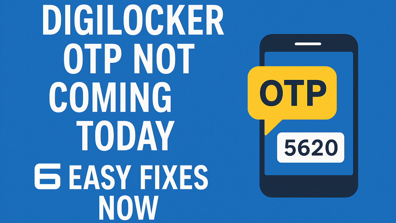 DigiLocker OTP Not Coming Today