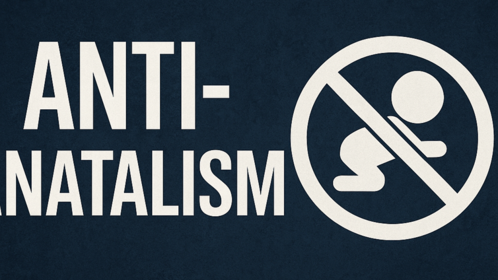 Antinatalism: 7 Shocking Truths Exposed Now 1 Antinatalism