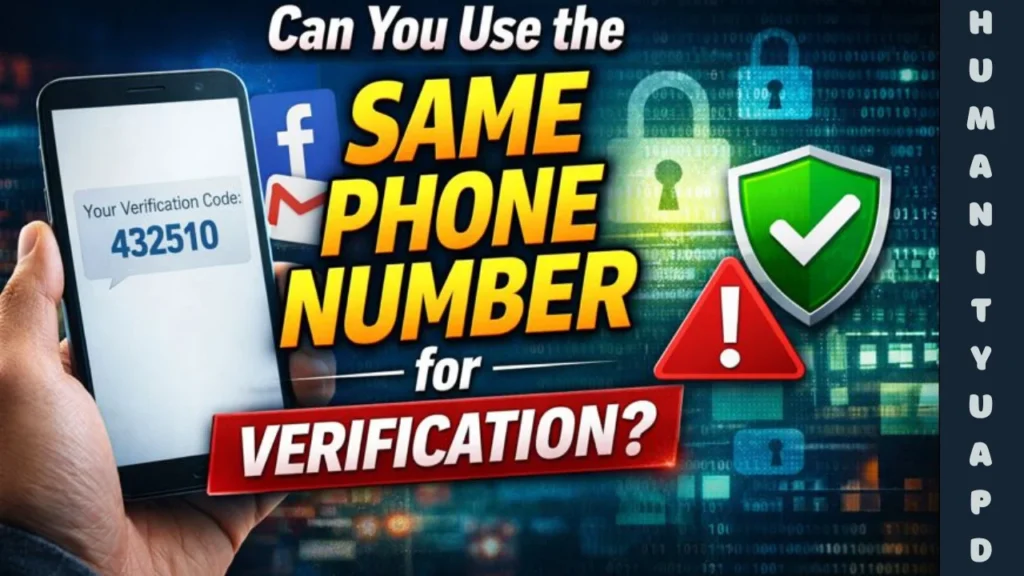 Can Use Same Phone Number for Verification? Easy #1 1 Can Use Same Phone Number for Verification
